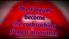 Forever stał się algorytmem ssania kutasa, oznaczonym WSPÓŁPRACĄ PRZEZ SHEMALE 